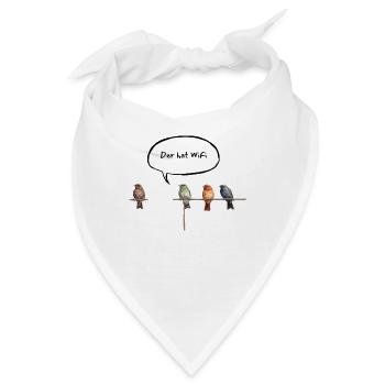 Der hat WiFi - Deutsch - Bandana - Weiß - Vorne