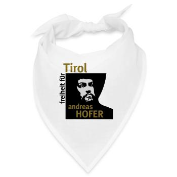 Andreas Hofer · Freiheit für Tirol - Bandana - Weiß - Vorne