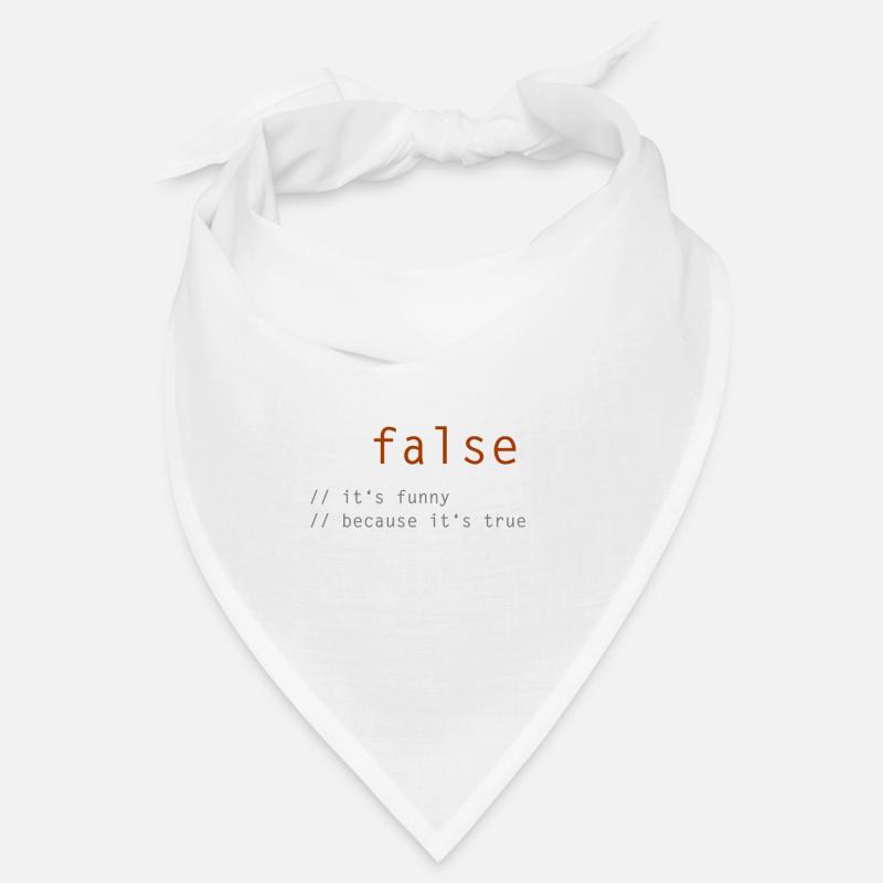 (!false) - It's Funny Because It's Not True Bandana
