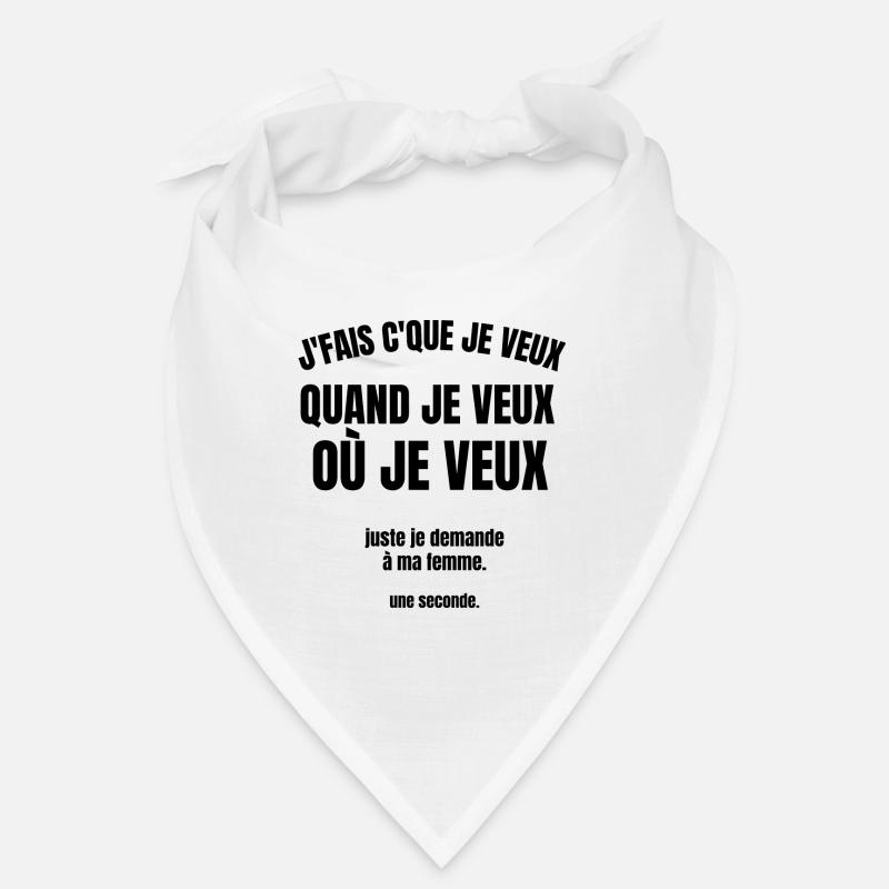je fais ce que je veux Bandana