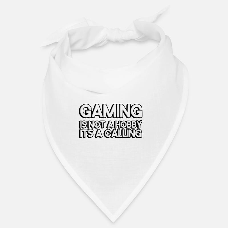 Gaming is not a hobby, it's a calling Bandana