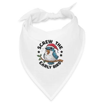 Der frühe Vogel kann mich mal - Bandana - Weiß - Vorne