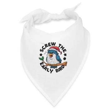 Der frühe Vogel kann mich mal - Bandana - Weiß - Vorne