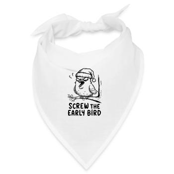 Der frühe Vogel kann mich mal - Bandana - Weiß - Vorne