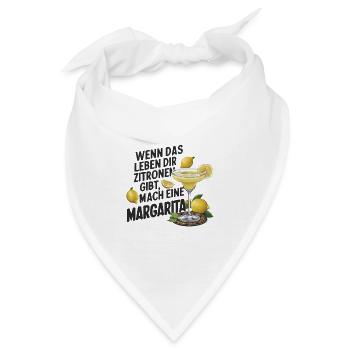 Wenn das Leben dir Zitronen gibt mach Margarita - Bandana - Weiß - Vorne