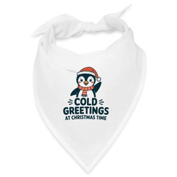 Kühle Grüße zur Weihnachtszeit – Pinguin - Bandana - Weiß - Vorne
