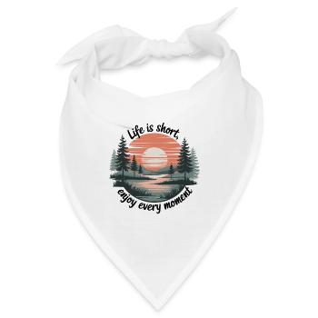 Life Is Short – Enjoy Every Moment - Bandana - Weiß - Vorne