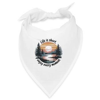 Life Is Short – Enjoy Every Moment - Bandana - Weiß - Vorne