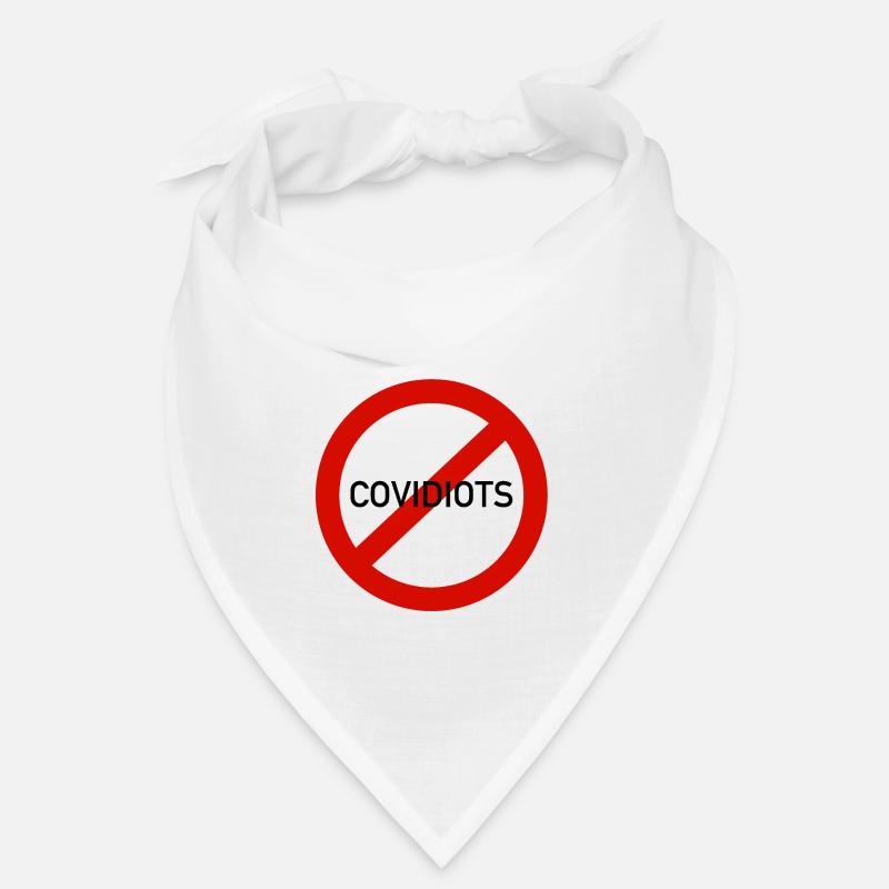 NO COVIDIOTS - COVIDIOTES INTERDITS ! Bandana