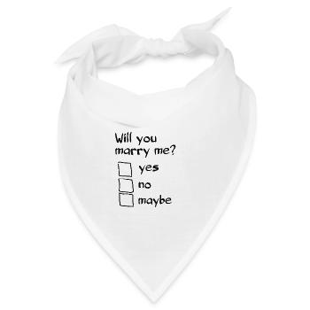Willst du mich heiraten? Origineller Heiratsantrag - Bandana - Weiß - Vorne