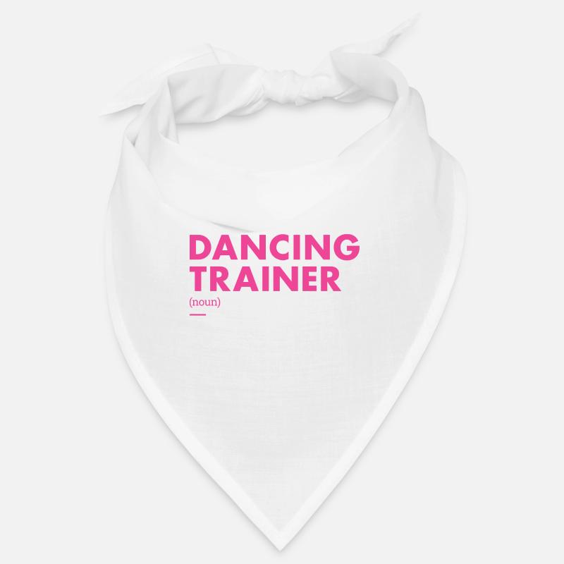 Dancer Trainer Definition Dancing Bandana