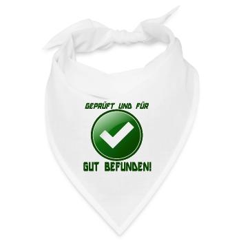 Geprüft und für GUT befunden - Bandana - Weiß - Vorne