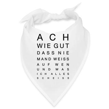Sehtest - Ach wie gut ... Augenarzt Optiker - Bandana - Weiß - Vorne