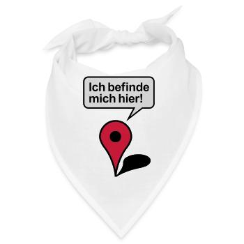 Ich befinde mich hier Google Maps - Bandana - Weiß - Vorne