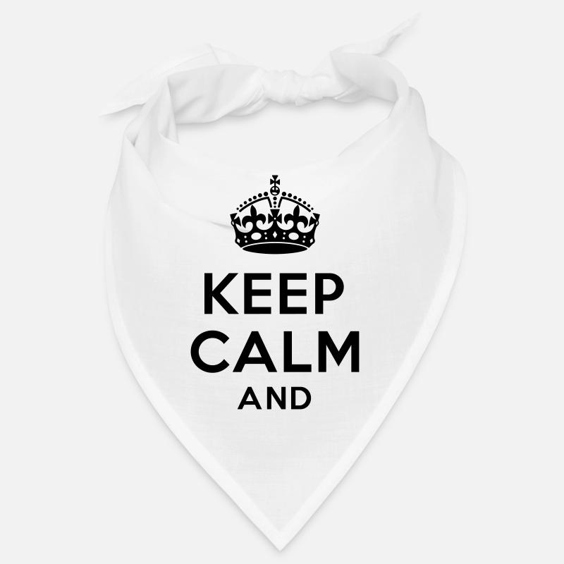 Keep calm and Your Text Bandana