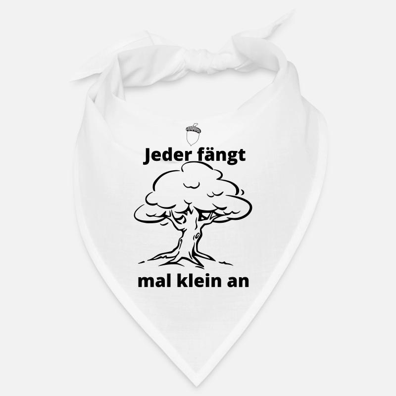 Jeder fängt mal klein an Bandana
