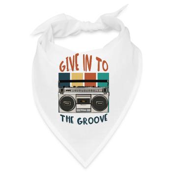 Geben Sie dem Groove nach - Bandana - Weiß - Vorne