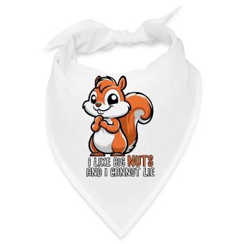Ich mag große Nüsse und ich kann nicht lügen - Bandana - Weiß - Vorne