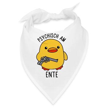 Psychisch am Ente - Bandana - Weiß - Vorne