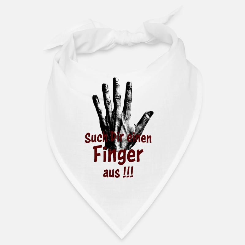 Such Dir einen Finger aus!!! Bandana