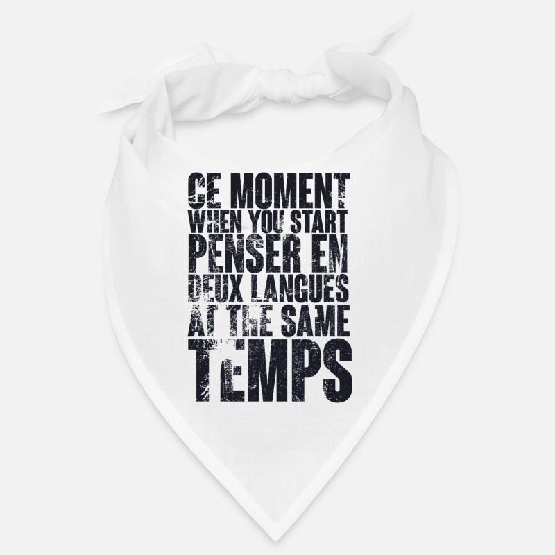 COOL QUOTE FOR MULTILINGUALS, bilingual Bandana