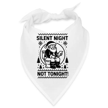 Stille Nacht nicht heute Abend - Bandana - Weiß - Vorne