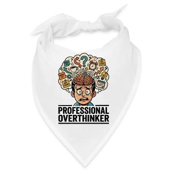 Professioneller Überdenker - Bandana - Weiß - Vorne
