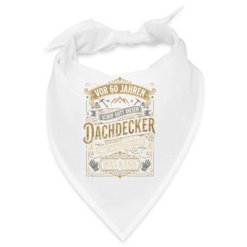 60 Jahre Dachdecker Lustiger Geburtstag Spruch - Bandana - Weiß - Vorne