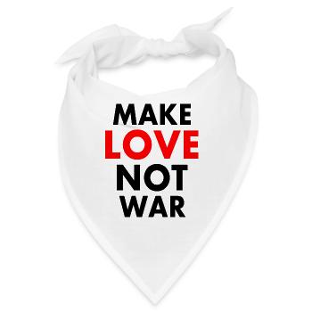 Make love not war - Bandana - Weiß - Vorne