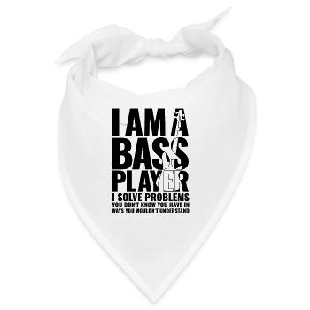 I AM A BASS PLAYER for best bassist bass player - Bandana - Weiß - Vorne