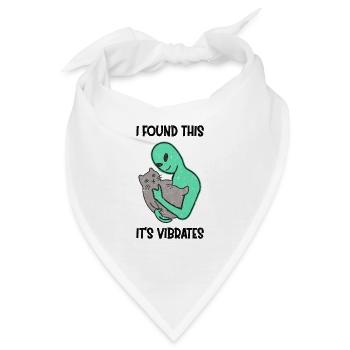 Alien Petting Cat Purrs I Found This It's Vibrates - Bandana - Weiß - Vorne