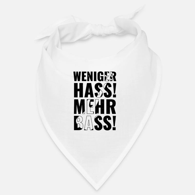 Moins de haine, plus de basses ! Bandana