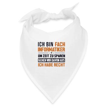 Fachinformatiker hat immer Recht Fachinformatiker - Bandana - Weiß - Vorne