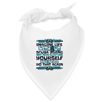 Imagine Life Without Scuba Diving Taucherbrille - Bandana - Weiß - Vorne