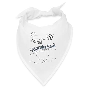I need vitamin sea - Bandana - Weiß - Vorne
