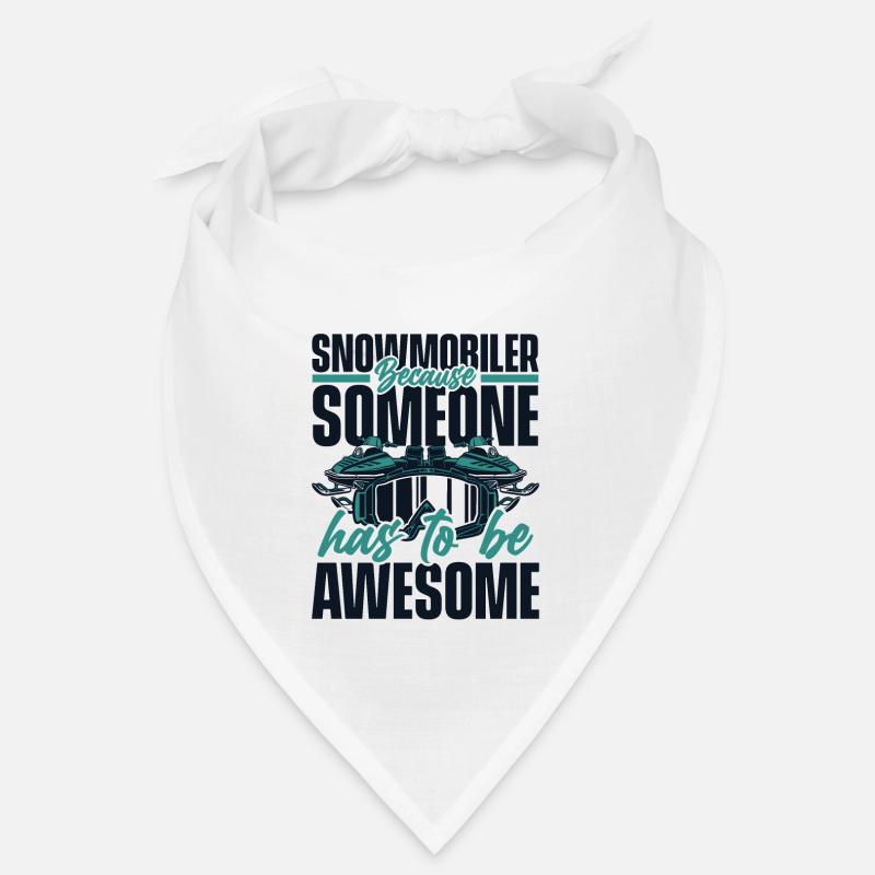 Snowmobile Has To Be Awesome Snowmobile Driver Bandana