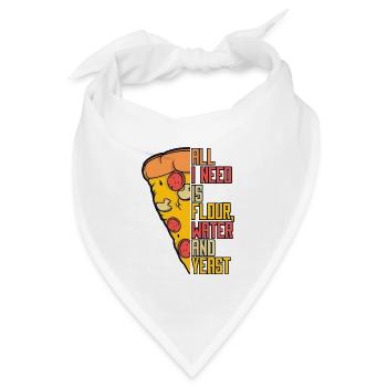 Alls I Need Is Flour Water And Yeast Pizzablech - Bandana - Weiß - Vorne