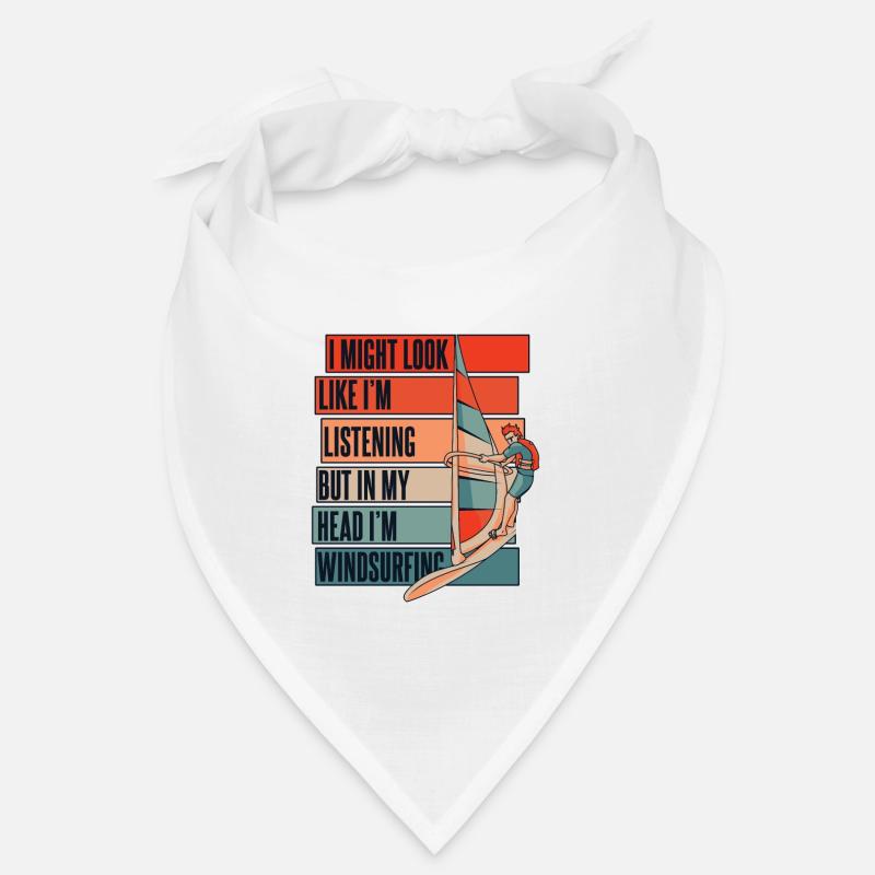 J’ai peut-être l’air d’écouter de la planche à voile surfeuse Bandana