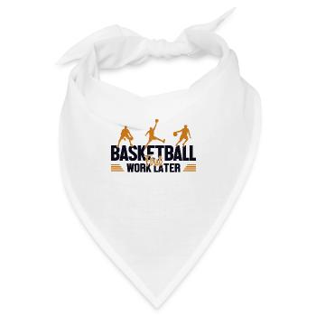 Basketball First Work Later Basketballkorb - Bandana - Weiß - Vorne