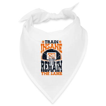 Train Insane Or Remain The Same Basketballspieler - Bandana - Weiß - Vorne