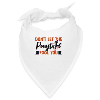Don't Let The Ponytail Fool You Basketballer - Bandana - Weiß - Vorne