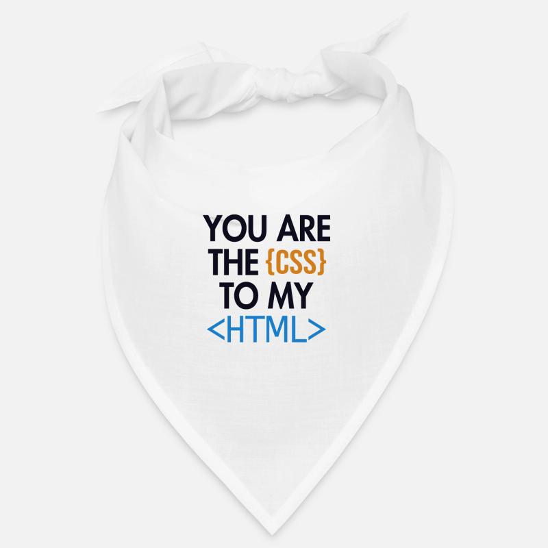 Vous êtes le CSS de mon HTML Developer Coder Bandana