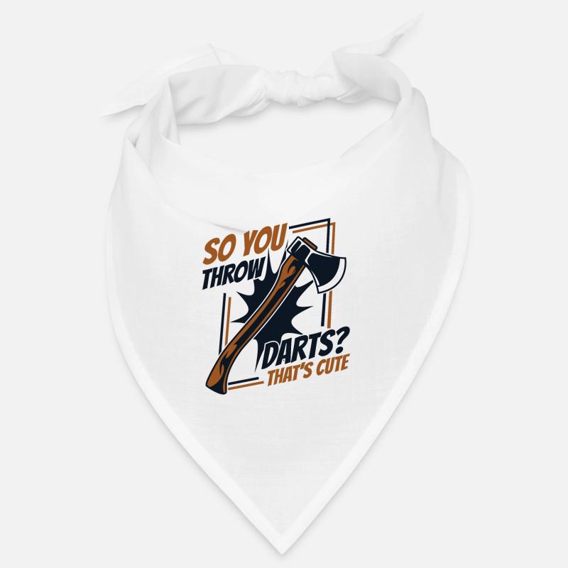 So You Throw Darts That's Cute Axe Throwing Game Bandana