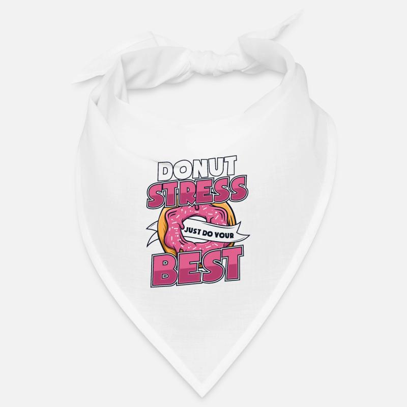 Donut Stress Just Do Your Best Doughnut Glazed Bandana