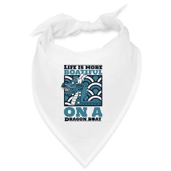 Das Leben auf einem Drachenboot-Trommler ist üppiger - Bandana - Weiß - Vorne