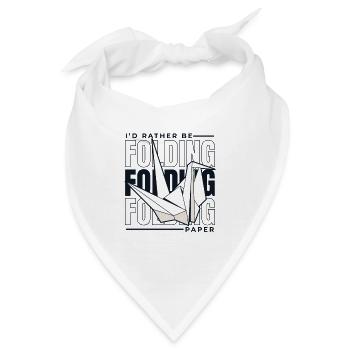 Ich würde lieber Papier falten Papier Crane Falten - Bandana - Weiß - Vorne