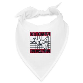 Geh weg Ich falte Papier Kranich Falten Eule - Bandana - Weiß - Vorne