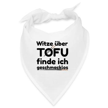 tofu anti vegan vegetarisch fleischesser Geschenk - Bandana - Weiß - Vorne