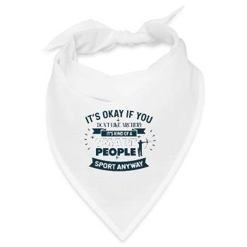 Olymp Bogenschießen – Ok if you don't like archery - Bandana - Weiß - Vorne