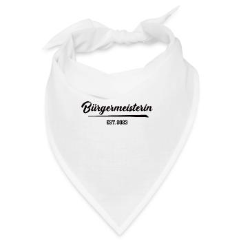 Bürgermeisterin Wahl 2023 Frau Powerfrau Politik - Bandana - Weiß - Vorne